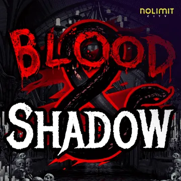 Blood & Shadow - SPONSOR777