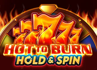 Hot to Burn Hold and Spin - SPONSOR777