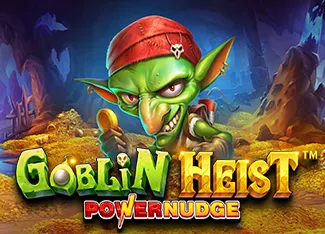 Goblin Heist Powernudge - SPONSOR777